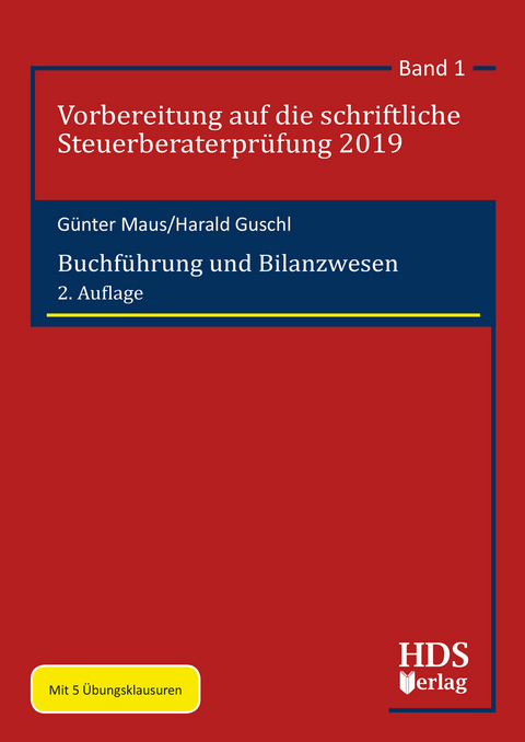 Buchführung und Bilanzwesen - Günter Maus, Harald Guschl