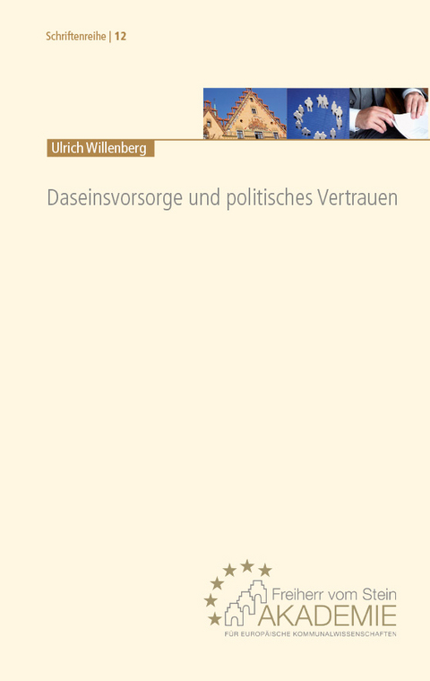 Daseinsvorsorge und politisches Vertrauen - Willenberg Ulrich