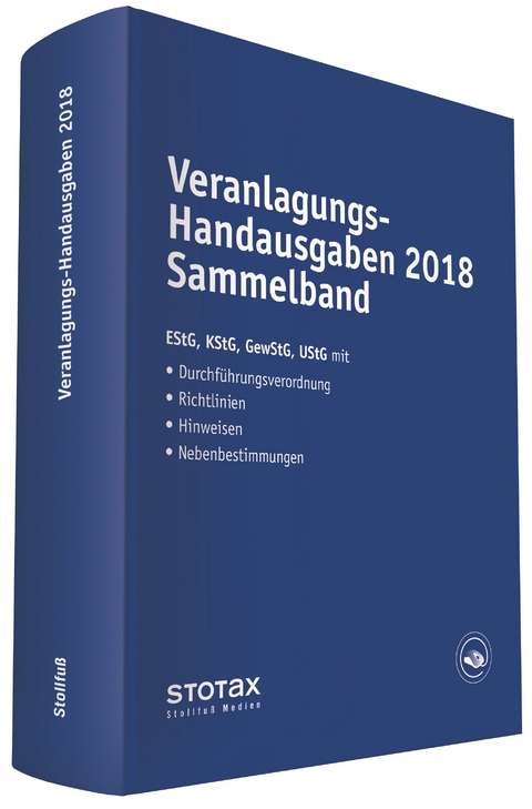 Veranlagungs-Handausgaben 2018 Sammelband - Eckhard Dorn, Birgit Huhn, Volker Karthaus, Michael Langer, Gerlinde Rosenbaum, Oliver Sternkiker, Michael Vellen