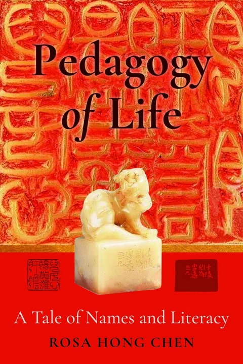 Pedagogy of Life - Rosa Hong Chen