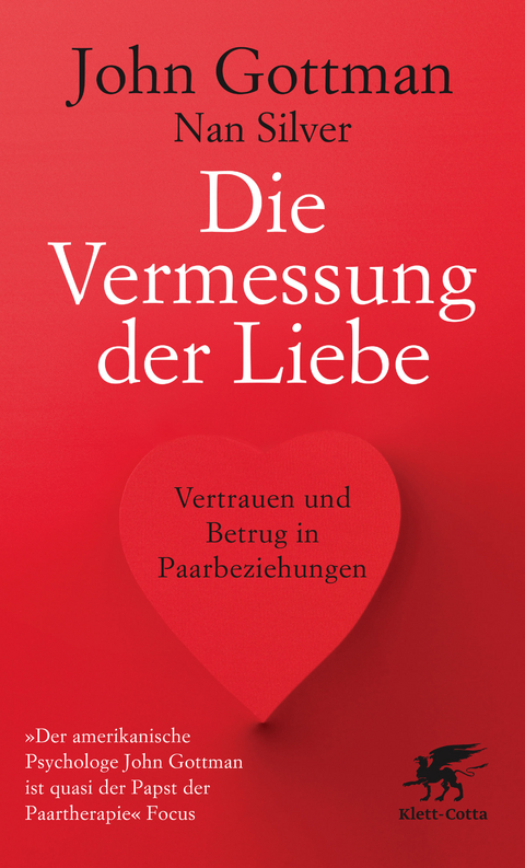 Die Vermessung der Liebe - John Gottman, Nan Silver