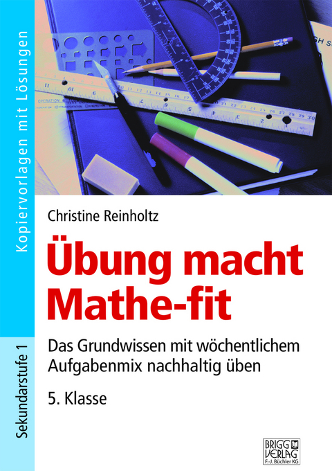 Übung macht Mathe-fit 5. Klasse - Christine Reinholtz