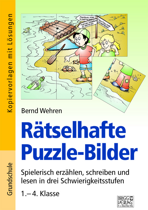 Rätselhafte Puzzle-Bilder - Bernd Wehren