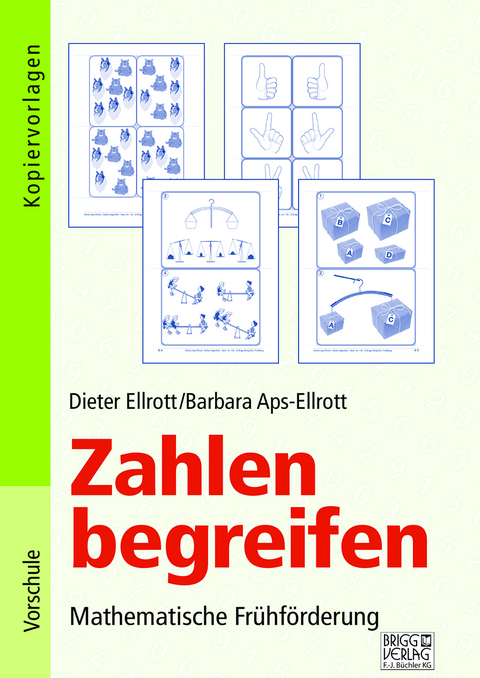 Zahlen begreifen - Dieter Ellrott, Barbara Aps-Ellrott