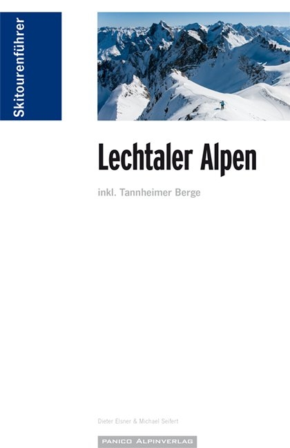 Skitourenführer Lechtaler Alpen - Dieter Elsner, Michael Seifert