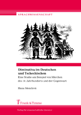 Diminutiva im Deutschen und Tschechischen - Hana Menclová