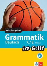 Klett Grammatik im Griff Deutsch 7./8. Klasse - 