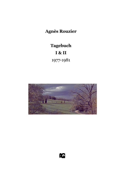 Tagebuch - Agnès Rouzier