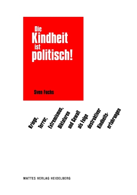 Die Kindheit ist politisch! - Sven Fuchs