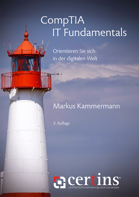 CompTIA IT Fundamentals - Markus Kammermann