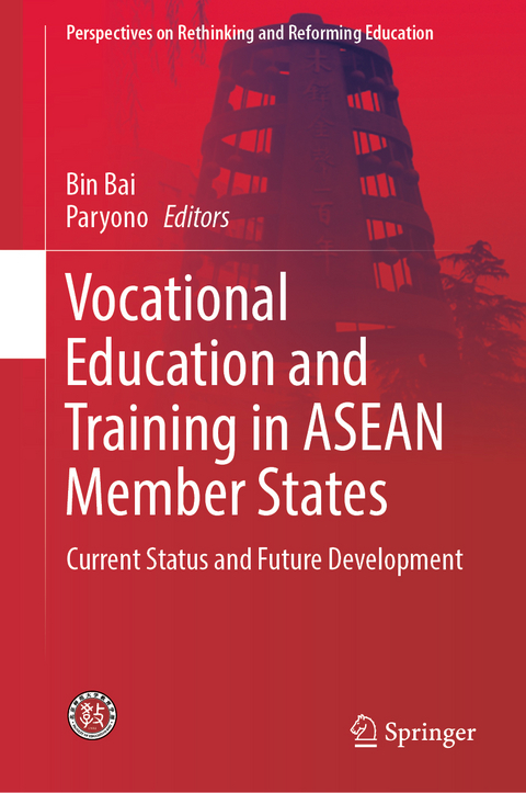 Vocational Education and Training in ASEAN Member States - 