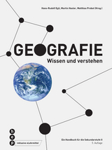 Geografie - Probst, Matthias; Hasler, Martin; Egli, Hans-Rudolf; Manser, Stefan; Probst, Matthias; Hasler, Martin; Egli, Hans-Rudolf