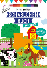 Mein großes Schablonen-Buch - Bauernhof - Elizabeth Golding