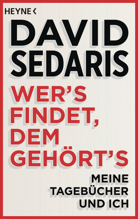 Wer's findet, dem gehört's - David Sedaris