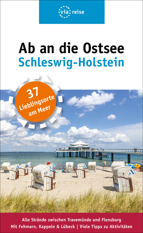 Ab an die Ostsee – Schleswig-Holstein - Majka Gerke