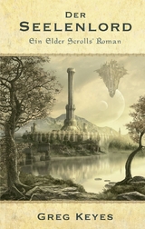 The Elder Scrolls: Der Seelenlord - Keyes, Greg