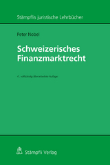 Schweizerisches Finanzmarktrecht - Peter Nobel