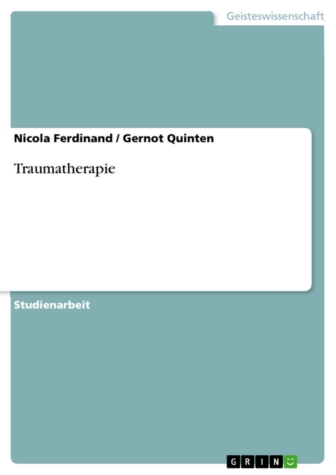 Traumatherapie -  Nicola Ferdinand,  Gernot Quinten