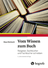 Vom Wissen zum Buch - Reinhardt, Klaus