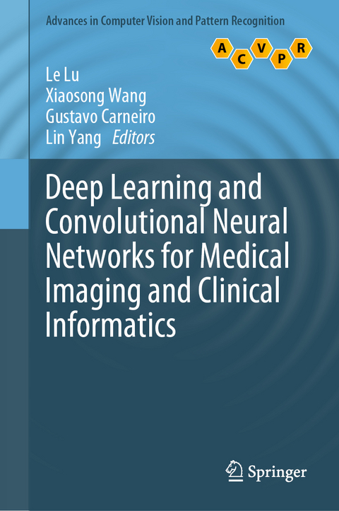 Deep Learning and Convolutional Neural Networks for Medical Imaging and Clinical Informatics - 