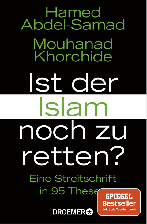 Ist der Islam noch zu retten? - Hamed Abdel-Samad, Mouhanad Khorchide