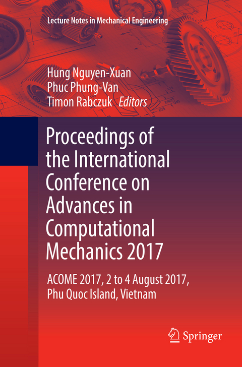 Proceedings of the International Conference on Advances in Computational Mechanics 2017 - 