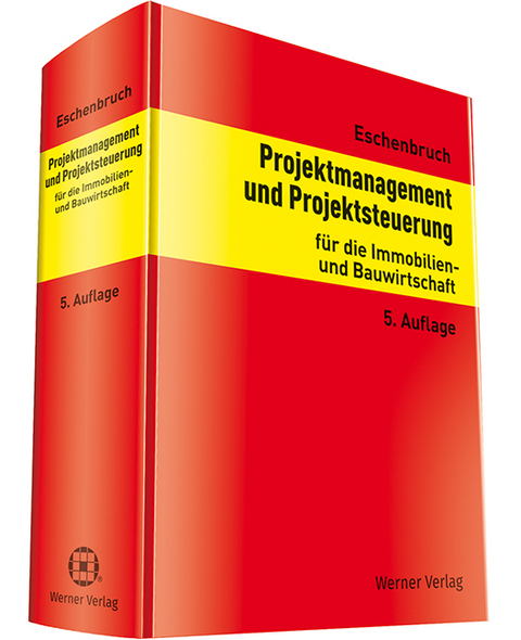 Projektmanagement und Projektsteuerung - Prof. Dr. Klaus Eschenbruch