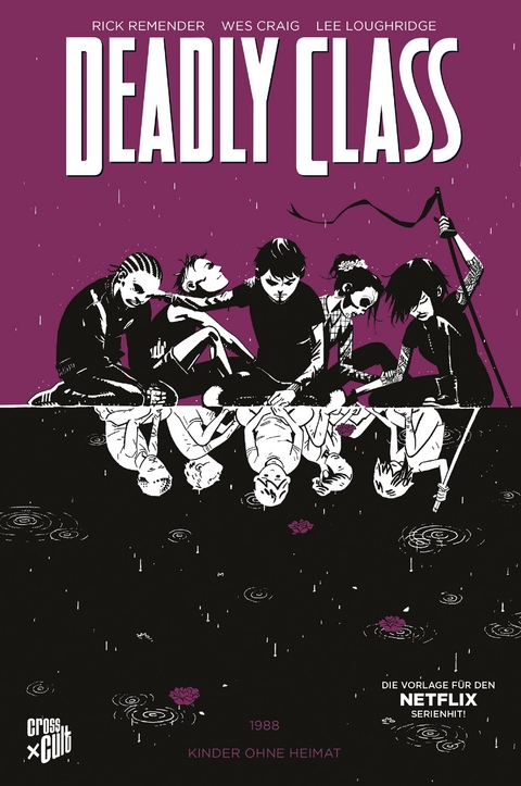 Deadly Class 2: Kinder ohne Heimat - Rick Remender