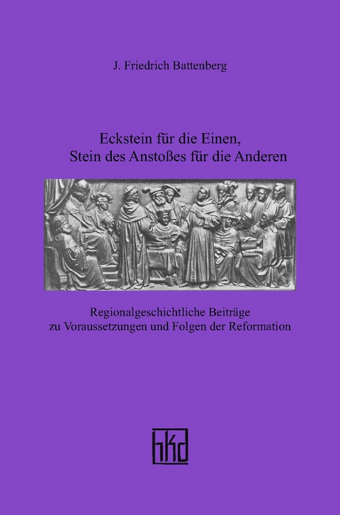 Eckstein für die Einen, Stein des Anstoßes für die Anderen - J. Friedrich Battenberg