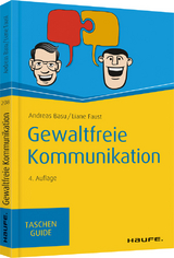 Gewaltfreie Kommunikation - Andreas Basu, Liane Faust