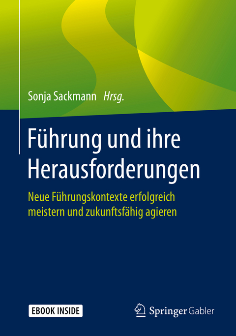 Führung und ihre Herausforderungen - 