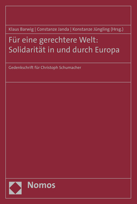 Für eine gerechtere Welt: Solidarität in und durch Europa - 