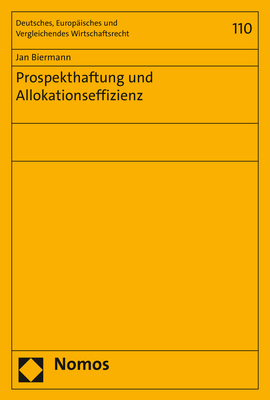 Prospekthaftung und Allokationseffizienz - Jan Biermann