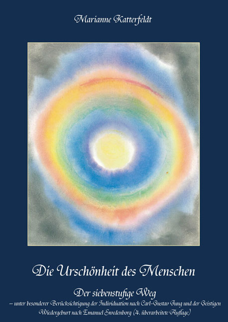 Die Urschönheit des Menschen - Marianne Katterfeldt