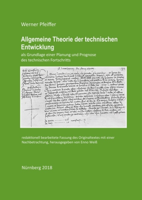 Allgemeine Theorie der technischen Entwicklung - Werner Pfeiffer