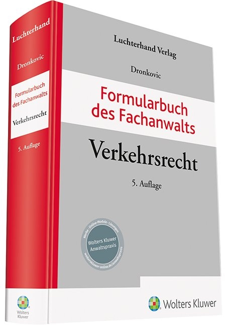 Formularbuch des Fachanwalts Verkehrsrecht - 