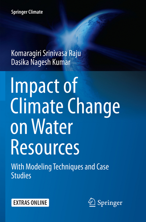 Impact of Climate Change on Water Resources - Komaragiri Srinivasa Raju, Dasika Nagesh Kumar