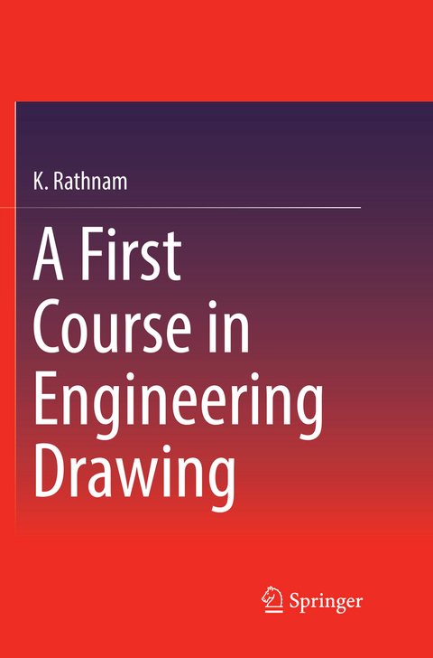 A First Course in Engineering Drawing - K. Rathnam