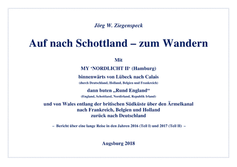 Auf nach Schottland – zum Wandern - Jörg W. Ziegenspeck