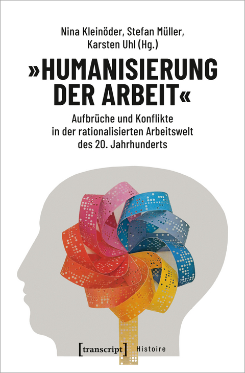 »Humanisierung der Arbeit« - 