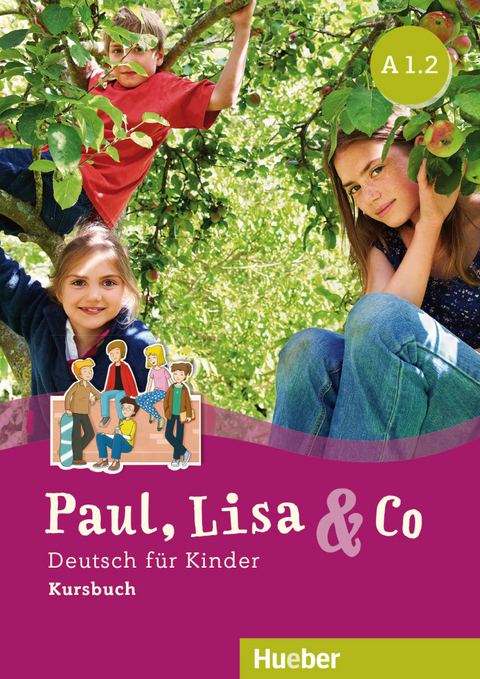 Paul, Lisa & Co A1.2 - Monika Bovermann, Manuela Georgiakaki, Renate Zschärlich