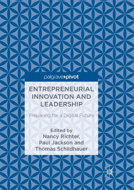 Entrepreneurial Innovation and Leadership - 