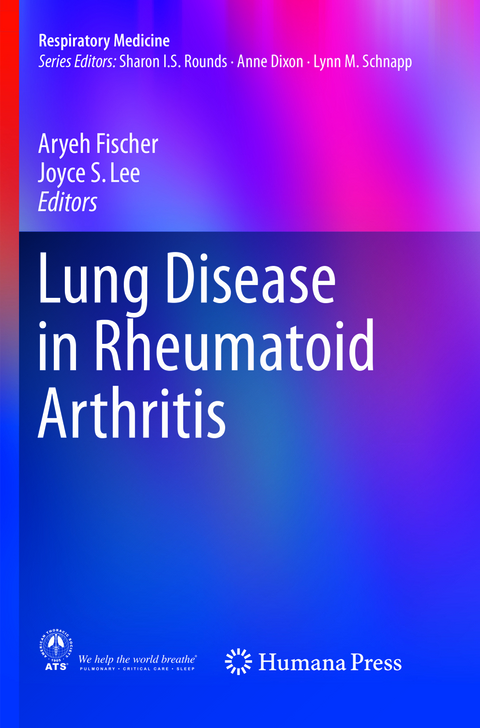 Lung Disease in Rheumatoid Arthritis - 