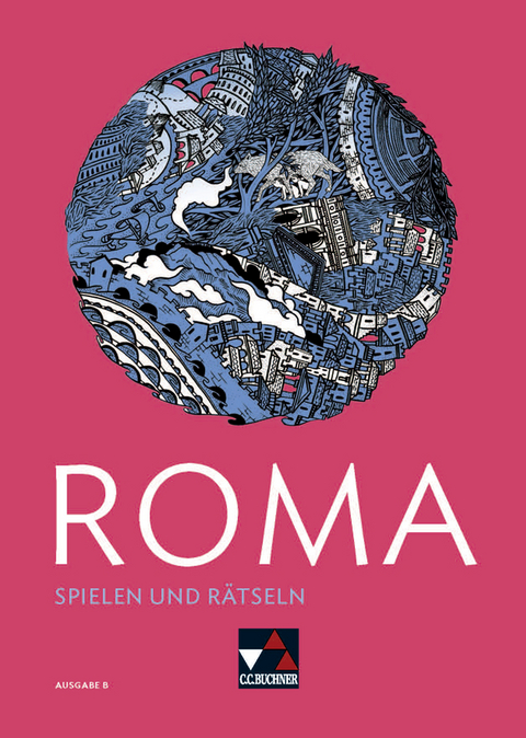 Roma B / ROMA B Spielen und Rätseln - Maria Krichbaumer