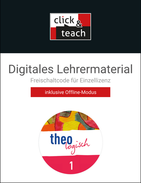 theologisch A / theologisch NRW click & teach 1 Box - Ralf Brandhorst, Sebastian Emling, Anne Kristin Micke, Stefanie Pfister, Meike Rieckmann-Berkenbrock, Ina Ries