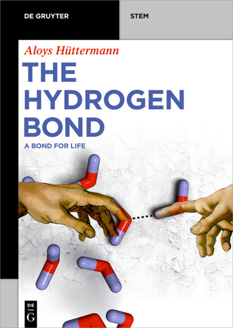 The Hydrogen Bond - Aloys Hüttermann