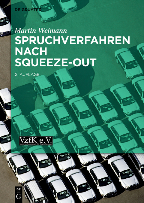 Spruchverfahren nach Squeeze-Out - Martin Weimann