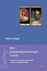 Der doppelgesichtige Tarot - Rupa, Nama