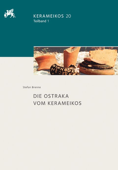 Die Ostraka vom Kerameikos - Stefan Brenne