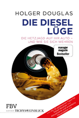 Die Diesel-Lüge - Holger Douglas